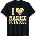thumbnail image 1 of I Love Mashed Potatoes Mashed Potato T-Shirt, 1 of 4