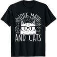 thumbnail image 1 of I Love Math And Cats Cute Kitty Cat Feline Lover Gift T-ShirtMen and women, White Black T-shirt, size: Extra large S-1011XL, 1 of 4
