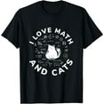 thumbnail image 1 of I Love Math And Cats Funny Cat Lover and Math Teacher T-Shirt, 1 of 4