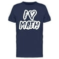 thumbnail image 1 of I Love Math T-Shirt Men -Image by Shutterstock, Male 3X-Large, 1 of 2