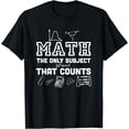 thumbnail image 1 of Math Counts - Funny Math Teacher Shirt, 1 of 4