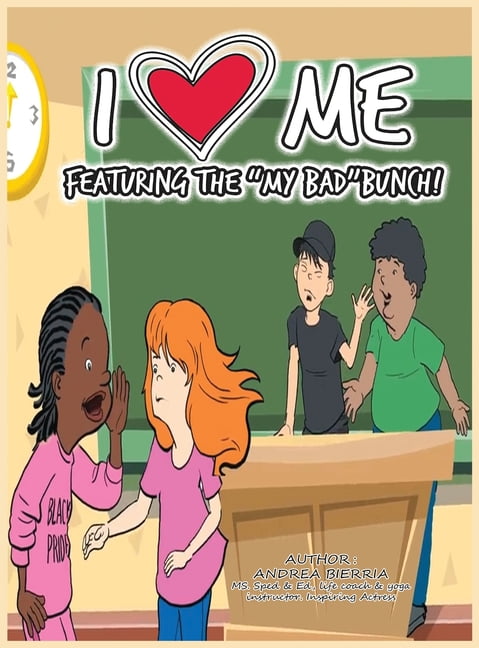 I Love Me Featuring the My Bad Bunch!, (Hardcover)
