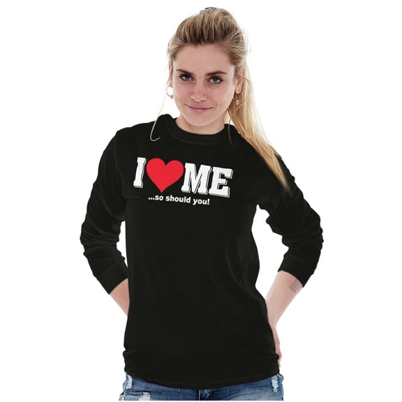 I Love Me Funny Flirty Valentines Day Women Plus Size Long Sleeve Graphic Tee Brisco Brands 2X