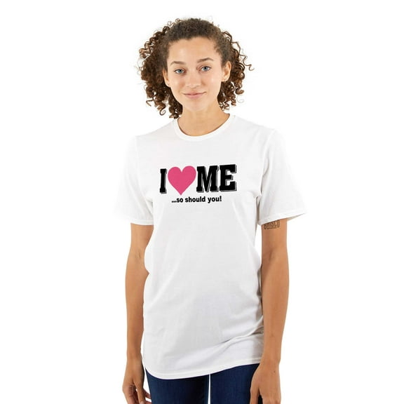I Love Me Funny Flirty Valentines Day Women's Plus Size Graphic Tee Brisco Brands 2X