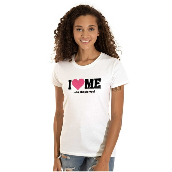 I Love Me Funny Flirty Valentines Day Womens Slim Fit Graphic Tee Brisco Brands L