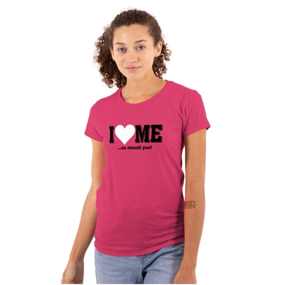 I Love Me Funny Flirty Valentines Day Womens Slim Fit Graphic Tee Brisco Brands X