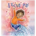 thumbnail image 1 of I Love Me!, (Hardcover), 1 of 1