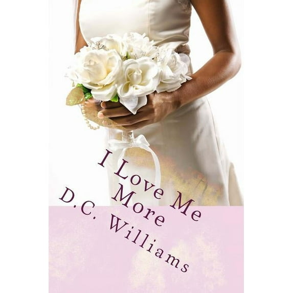 I Love Me More (Paperback)