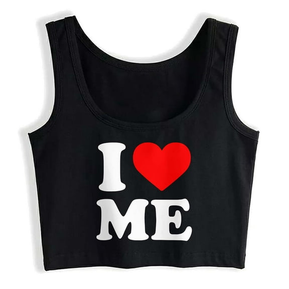 I Love Me Women Funny Sleeveless Cotton Crop Tank Top Girl Shirt