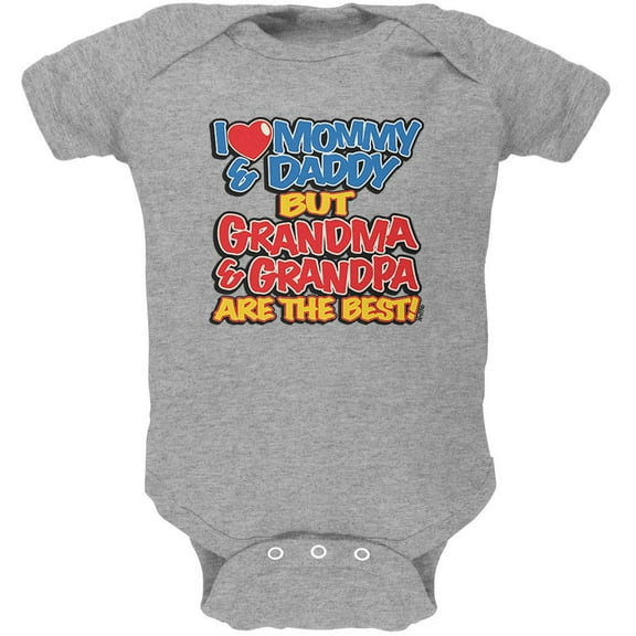 I Love Mommy & Daddy Grandma & Grandpa The Best Soft Baby One Piece Heather 18 Month