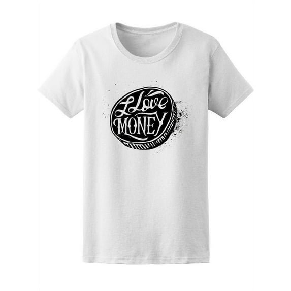 I Love Money Vintage Graphic T-Shirt Women -Image by Shutterstock, Female Small