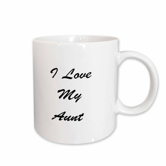 3drose, I Love My Aunt Family Life Dad Quotes Saying Phrases, 11oz Mug