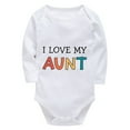 thumbnail image 1 of I Love My Aunt Unisex Newborn Outfit Long Sleeve Baby Boy Going Home Outfit Newborn White Baby Clothes 0-3 Months Girl, 1 of 2