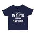 thumbnail image 1 of I Love My Auntie And Her Tattoos Toddler T-Shirt 3T Navy Blue, 1 of 3