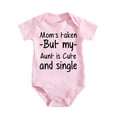 thumbnail image 1 of Mom's Taken But My Aunt Is Cute And Single Baby Bodysuit Cotton Romper Medium Pink-style-1 0-3M, 1 of 4