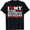 thumbnail image 1 of I Love My Autistic Boyfriend I Heart My Hot Autistic BF T-Shirt, 1 of 4