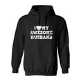 thumbnail image 1 of I Love My Awesome Husband Sarcastic Novelty Gift Idea Adult Humor Funny Men's Hoodies, 1 of 3