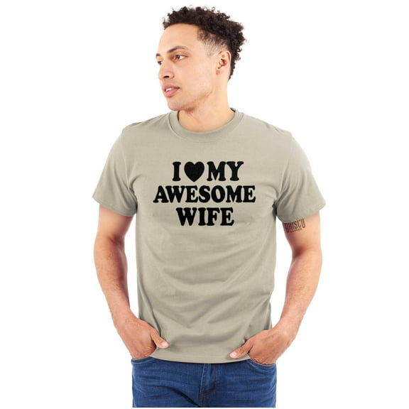 I Love My Awesome Wife Cute Husband Men's Big & Tall Crewneck Graphic Tee Brisco Brands 2X