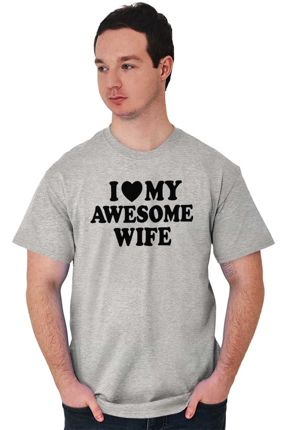 I Love My Awesome Wife Cute Husband Men's Graphic T Shirt Tees Brisco Brands S