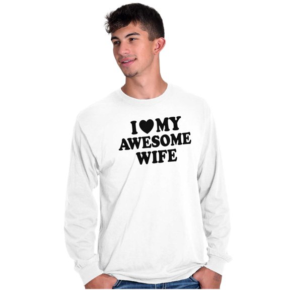 I Love My Awesome Wife Cute Husband Men's Long Sleeve Tee T Shirt Brisco Brands S