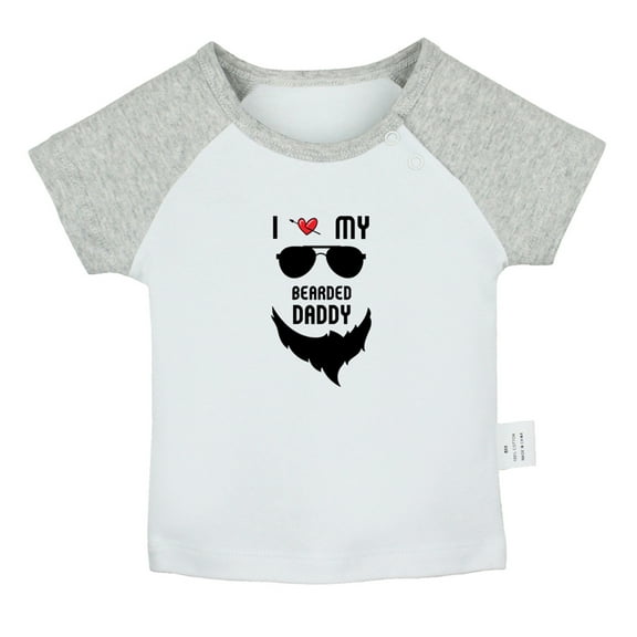 I Love My Bearded Daddy Funny T shirt For Baby, Newborn Babies T-shirts, Infant Tops, 0-24M Kids Graphic Tees Clothing (Short Gray Raglan T-shirt, 12-18 Months)