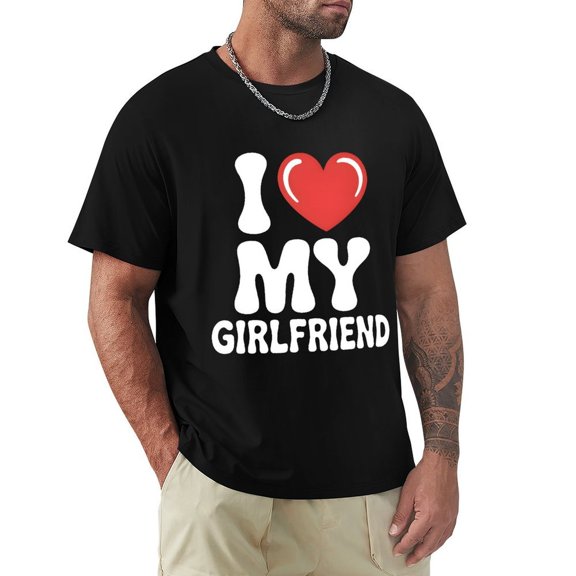 I Love My Beautiful Girlfriend Men's HD Print Classic Short Sleeve T-Shirts Black S