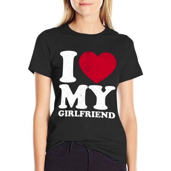 I Love My Beautiful Girlfriend Women’s Cotton Short Sleeve T-Shirt HD Graphic Print Casual Crew Neck Tee M