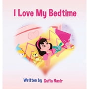 I Love My Bedtime, Paperback
