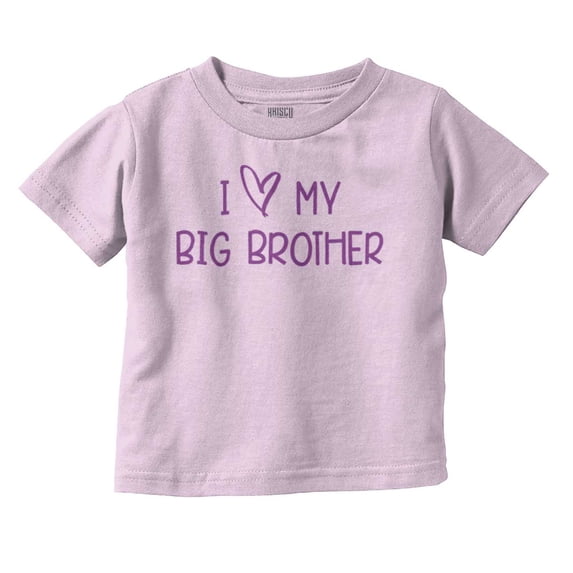 I Love My Big Brother Younger Sibling Toddler Boy Girl T Shirt Infant Toddler Brisco Brands 2T