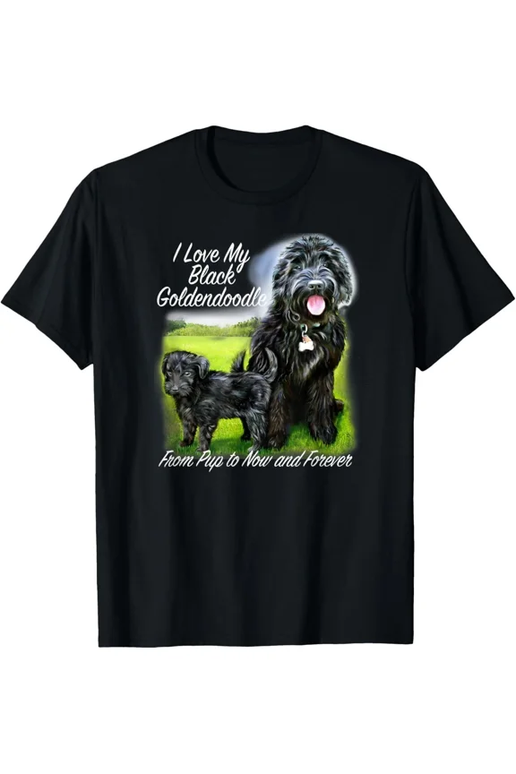I Love My Black Goldendoodle From Pup To Forever Pet Lover Top Unisex T-Shirt, up to size 5XL