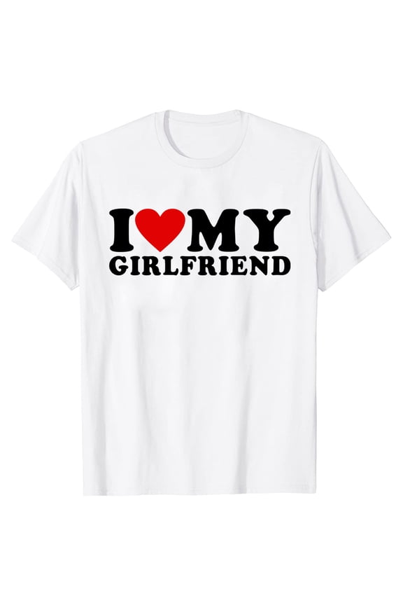 I Love My Boyfriend Clothes I Love My Girlfriend T Shirt So Please Stay Away From Me Funny BF GF Quote Valentine Tee Tops