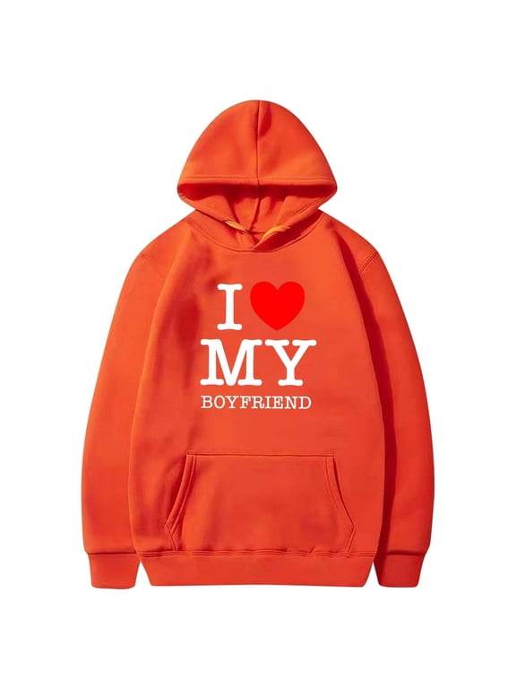 I Love My Boyfriend Hoodie Love Heart Valentines Day Hooded Sweatshirt Sweater Pullover Tops Cute Funny Gifts Clothes