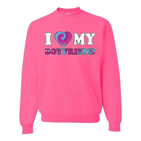 I Love My Boyfriend Tie Dye Pop Culture Unisex Crewneck Graphic Sweatshirt, Neon Pink, 2XL