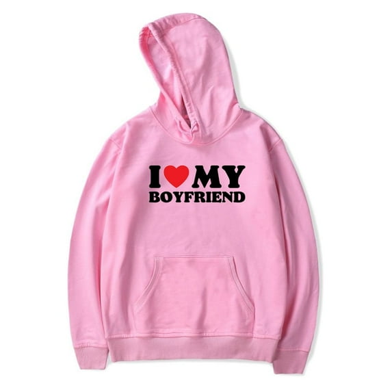I Love My Boyfriend Unisex Long Sleeve Hooded Pullover - Winter Fashion Sweatshirt