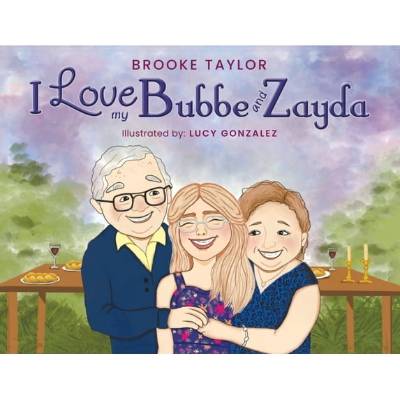 I Love My Bubbe and Zayde, (Paperback)