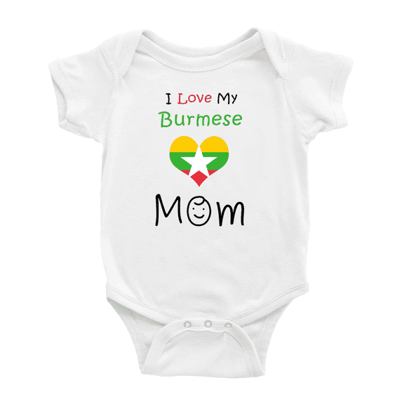 I Love My Burmese Mom Cute Baby Clothes For Boy Girl (White, 6-12 Months)