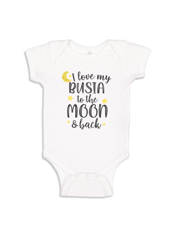 I Love My Busia To The Moon And Back Baby Bodysuit One Piece 6 mo White
