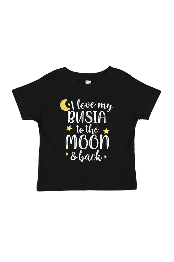 I Love My Busia To The Moon And Back Toddler T-Shirt 4T Black