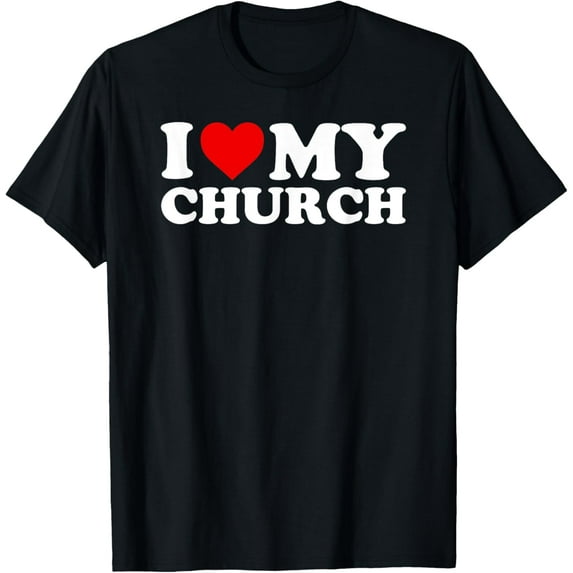 I Love My Church T-Shirt with Heart T-ShirtMen's and women's gift, black and white T-shirt, size: Extra large S-4XL