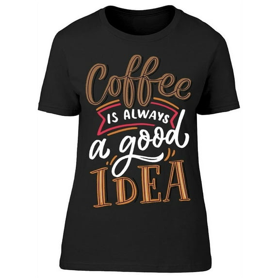 I Love My Coffee T-Shirt Women -Image by Shutterstock, Female Small