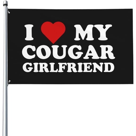 I Love My Cougar Girlfriend House Flag,3x5 Ft Flag Single Side Outside,Vivid Color Anti Fading Banners Yard Outdoor Decoration