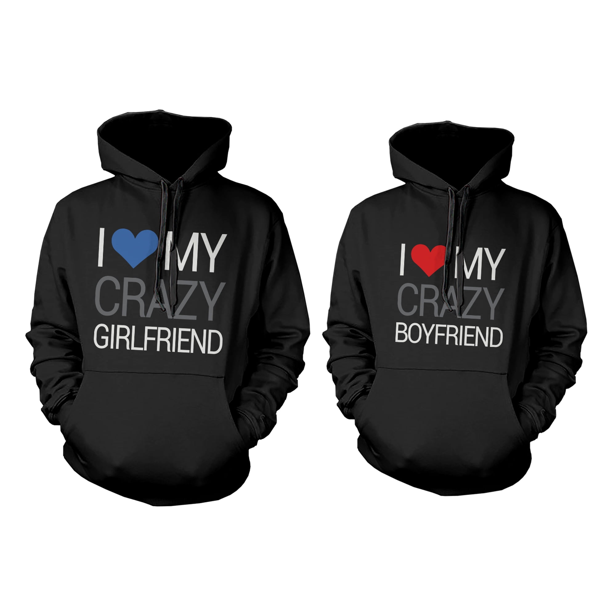 I Love My Crazy Boyfriend and Girlfriend Cute Matching Couple Hoodies -  Walmart.com