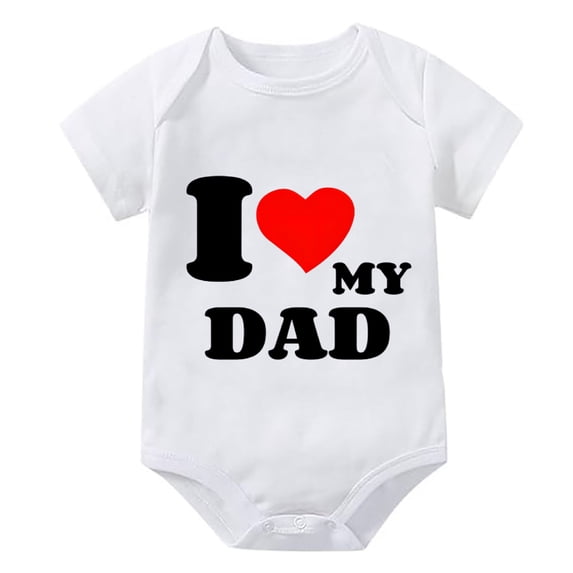 I Love My Dad Baby Romper Neutral Short Sleeve Cotton Baby Onesie White Baby Rompers 12-18 Months