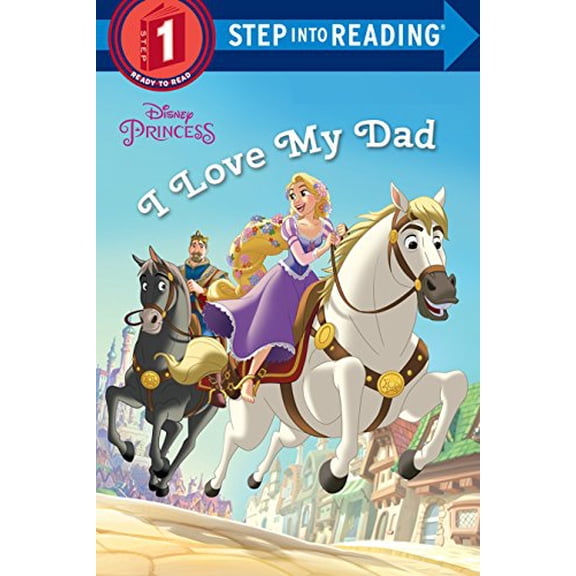 Pre-Owned I Love My Dad (Disney Princess) (Library Binding) 0736490221 9780736490221