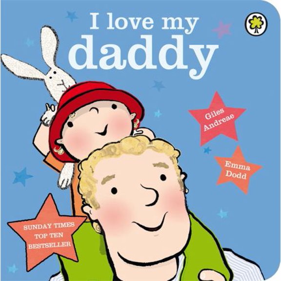 Pre-Owned I Love My Daddy 1408324385 (Board book - Used)