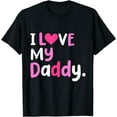 thumbnail image 1 of I Love My Daddy Best Dad Ever Father's Day Cool Kids T-Shirt, 1 of 4