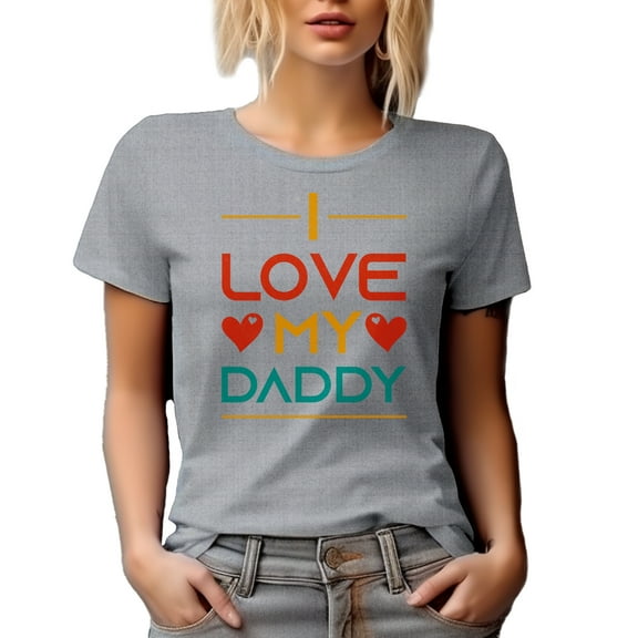 I Love My Daddy, Daughter to Father Appreciation, Father's Day or Dad's Birthday, Heather Grey T-Shirt, XL