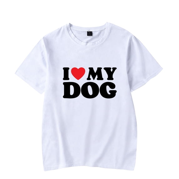 I Love My Dog T-Shirt Merch For Women/Men Unisex Summer Short Sleeve TShirt Fashion Hiphop Streetwear