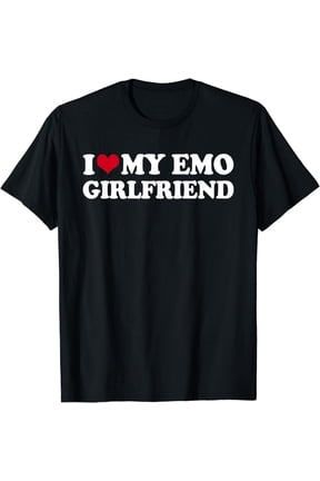 I Love My Emo Girlfriend T-Shirt