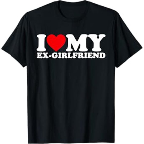 I Love My Ex-Girlfriend I Heart My Ex-Girlfriend GF Matching T-Shirt
